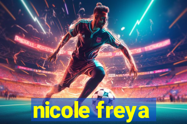 nicole freya